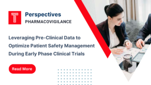 Safety management During early Phase Clinical Trials