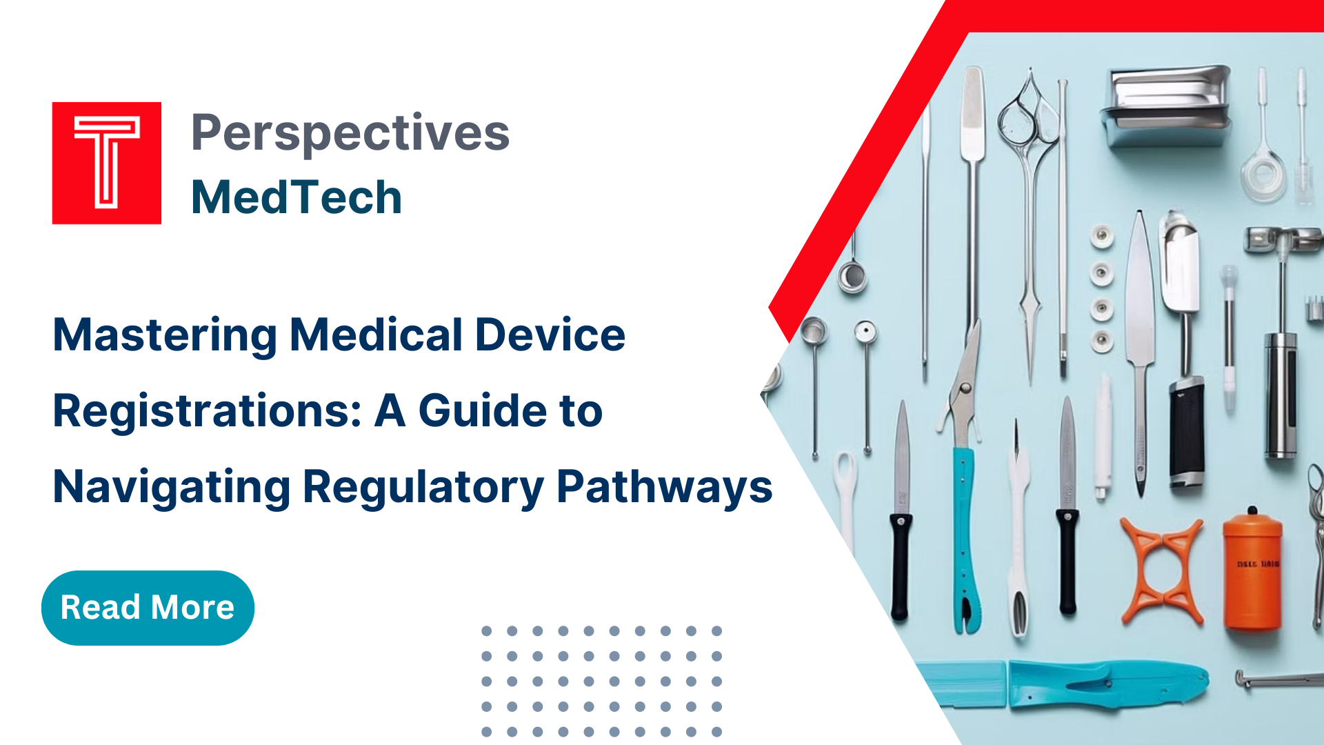 Medical Device Registration Regulatory Requirements